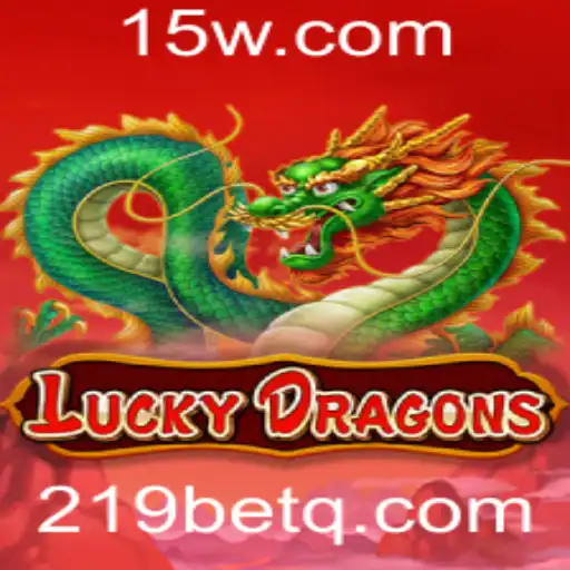 Explorando a Emoção de LuckyDragons e Como Jogar no 219bet