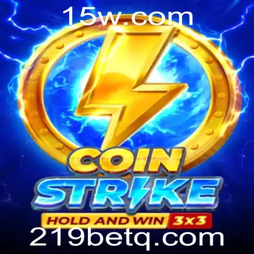 Explorando Coinstrike: Um Mergulho no Universo do Jogo com 219Bet