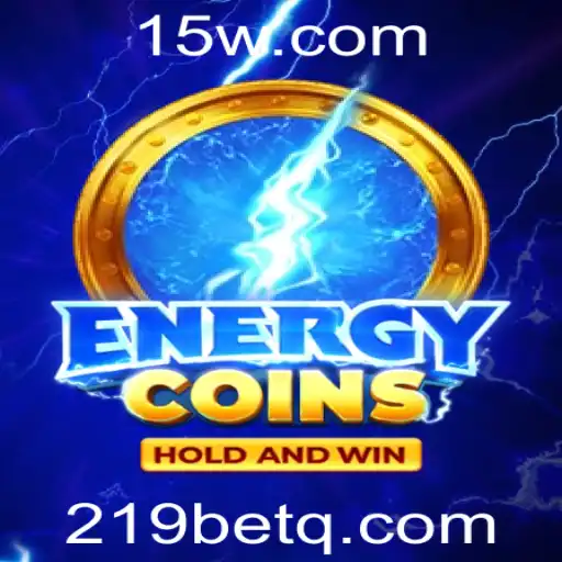 Descubra o Mundo de EnergyCoins e Conquiste o 219bet