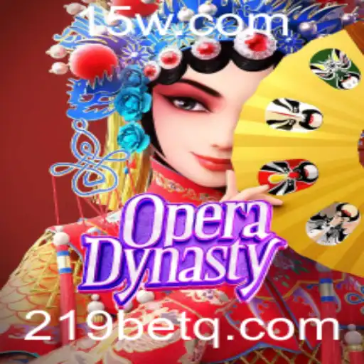 Explorando o Fascinante Mundo de OperaDynasty e sua Conexão com 219bet