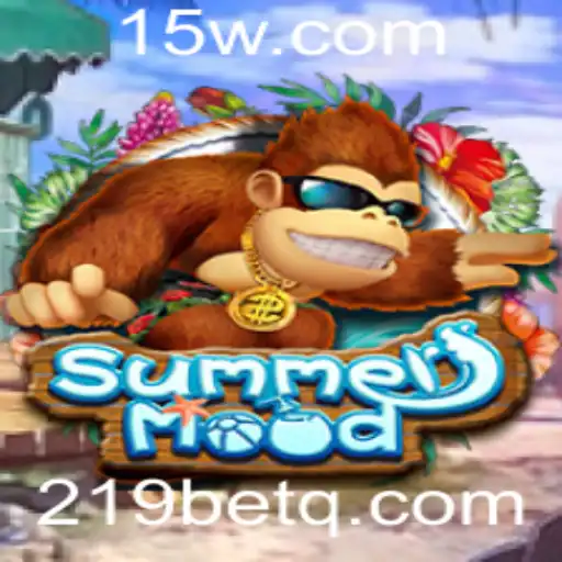 Discovering SummerMood: A Captivating New Game with 219bet